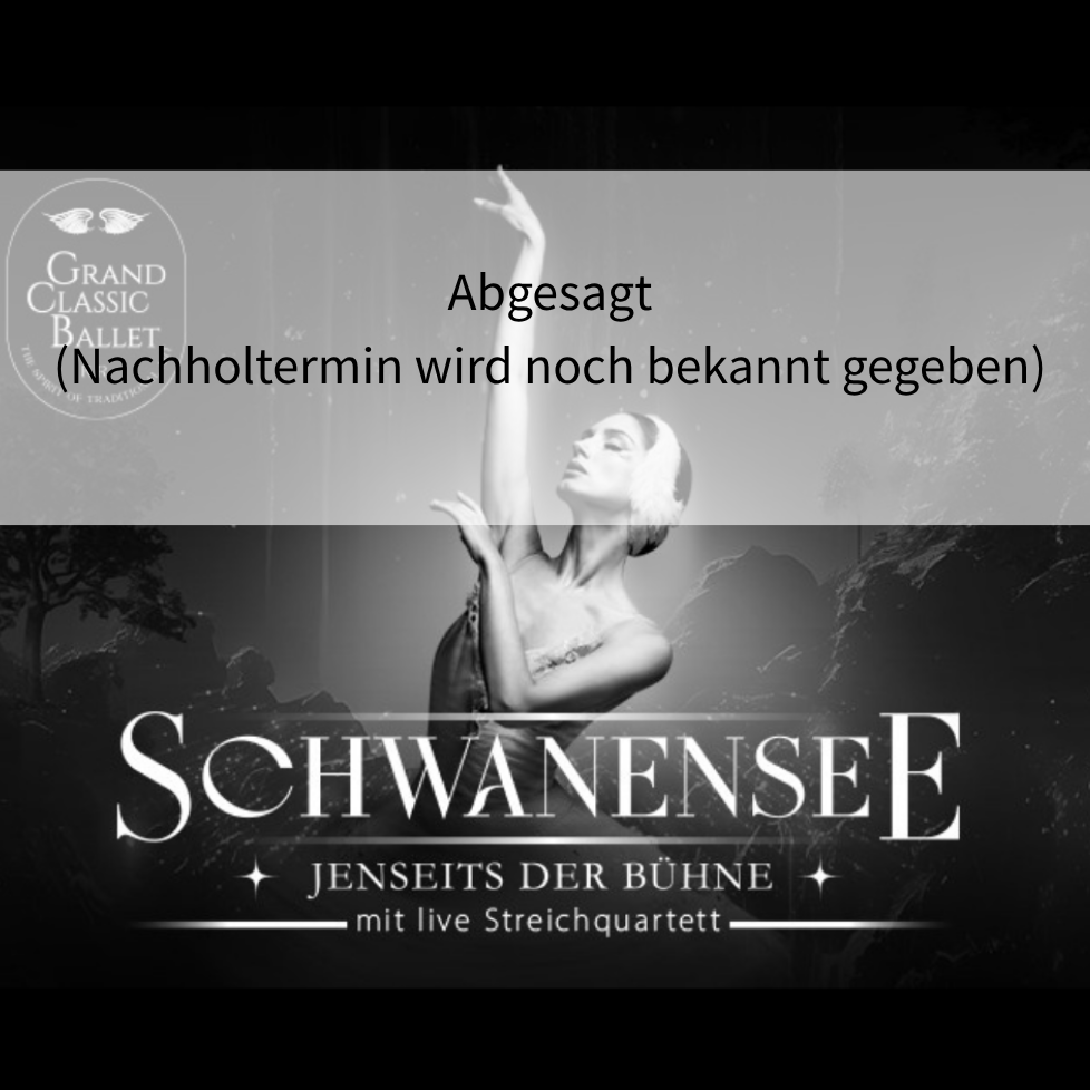 Schwanensee – jenseits der Bühne. Mit Streichquartett  | 09.10.2026 20:00 Uhr -ABGESAGT-