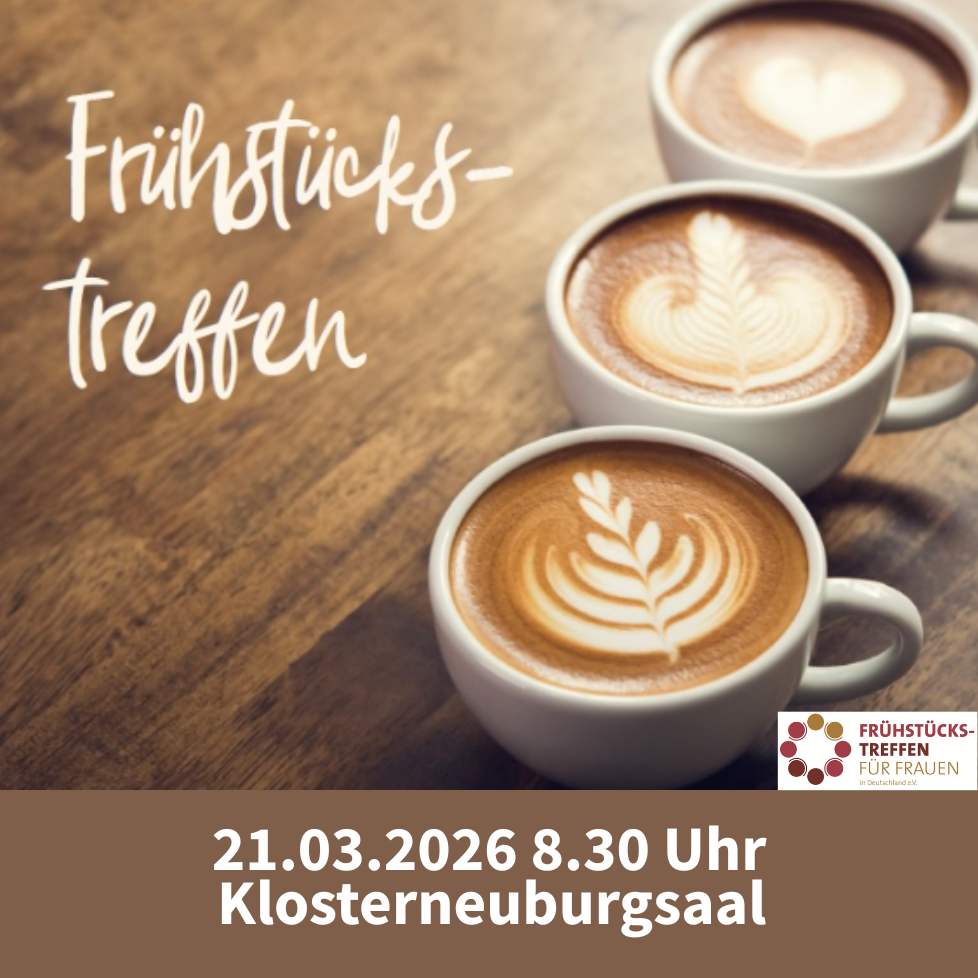  Frühstückstreffen | 21.03.2026 08:30 Uhr