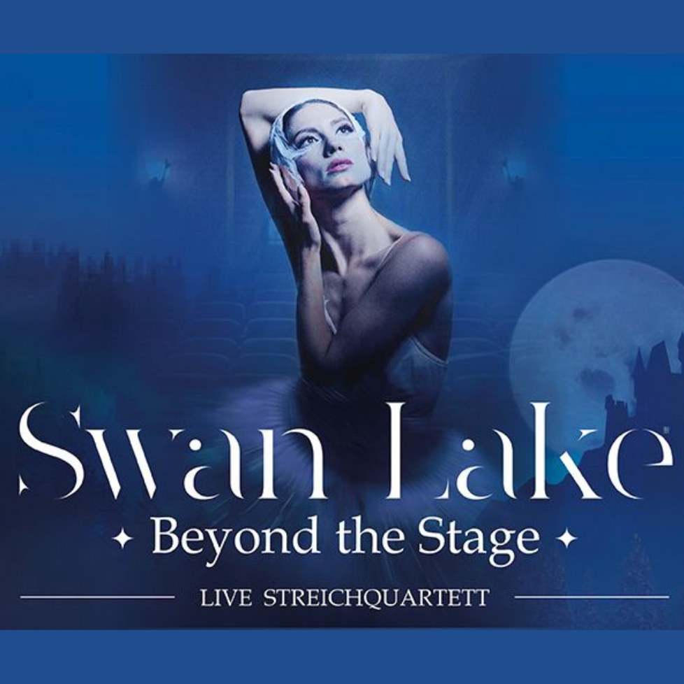 Schwanensee - Jenseits der Bühne - Live Streichquartett | 25.03.2026 20:00 Uhr
